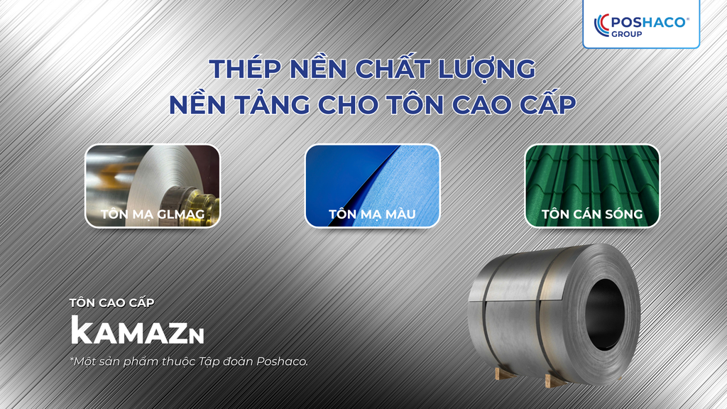 Vì sao tôn cao cấp Kamazn bền bỉ vượt trội? Bí quyết nằm ở nguyên liệu đầu vào